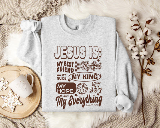 Jesus Is My Best Friend My God My Everything Sweatshirt