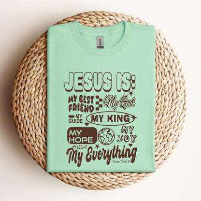 Jesus Is My Best Friend My God My Everything