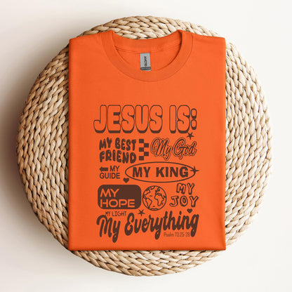Jesus Is My Best Friend My God My Everything