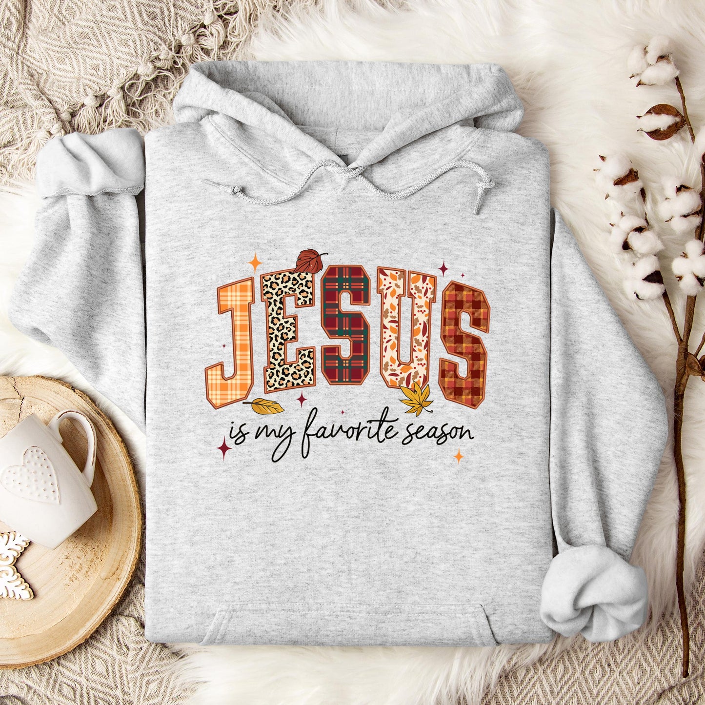 Jesus Is My Favorite Season Hoodie