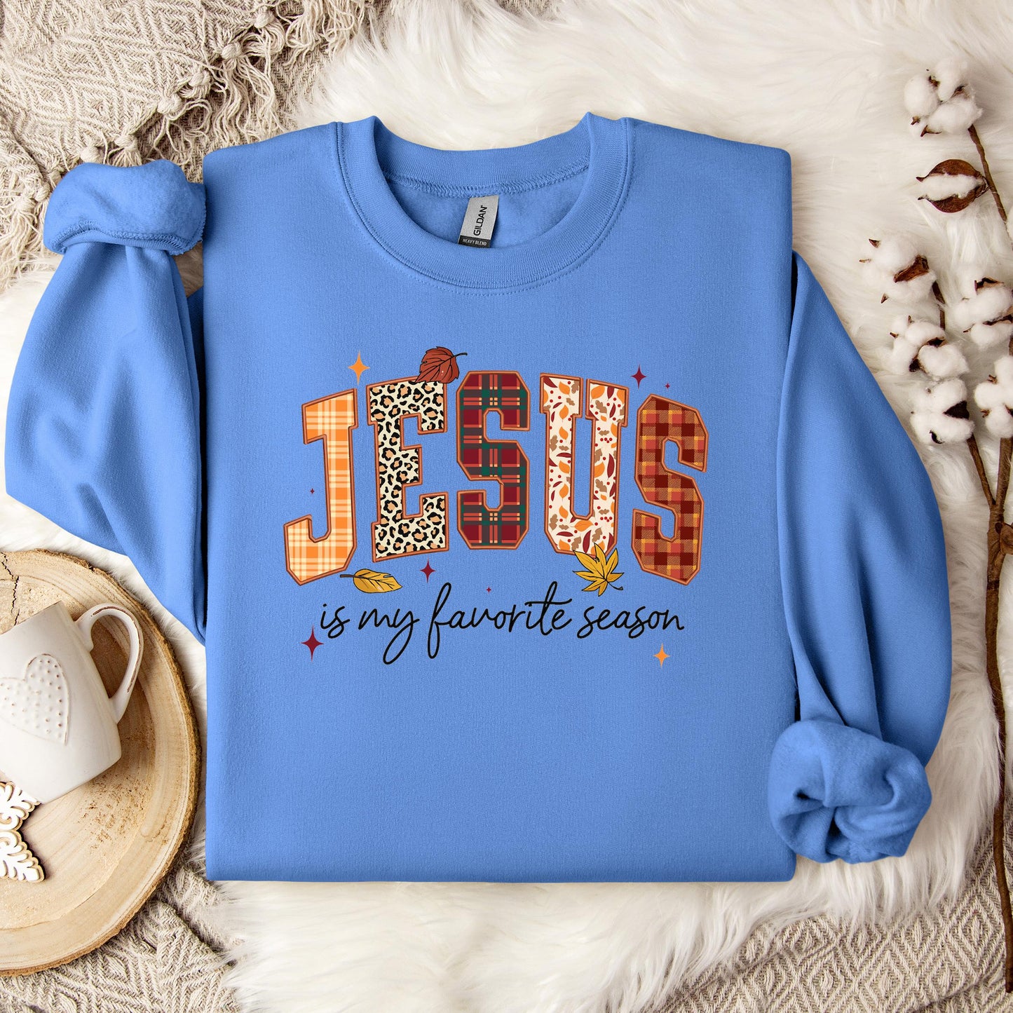 Jesus Is My Favorite Season Sweatshirt