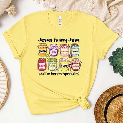 Jesus Is My Jam And I'm Here To Spread It 02