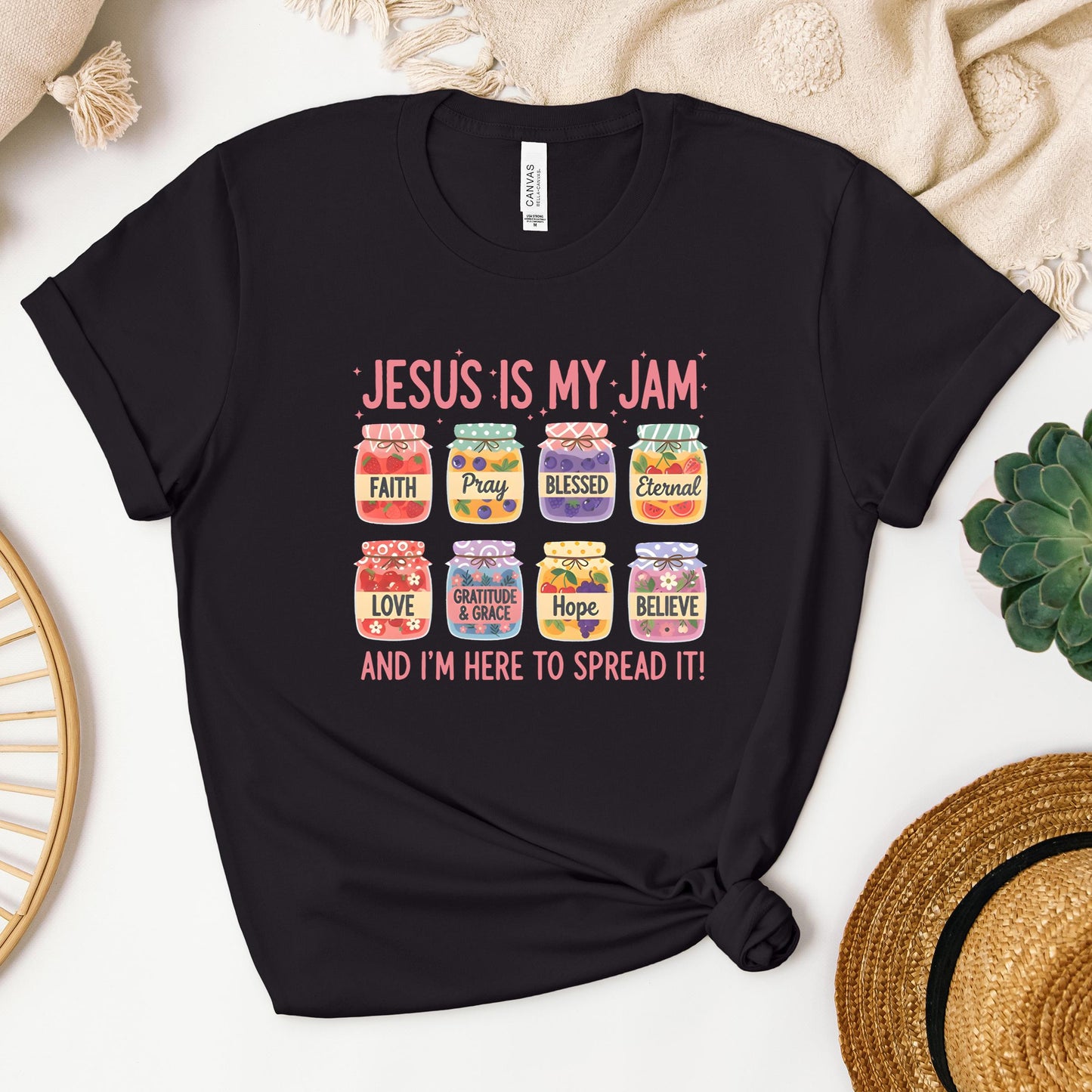 Jesus Is My Jam And I'm Here To Spread It 03