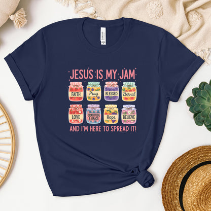 Jesus Is My Jam And I'm Here To Spread It 03