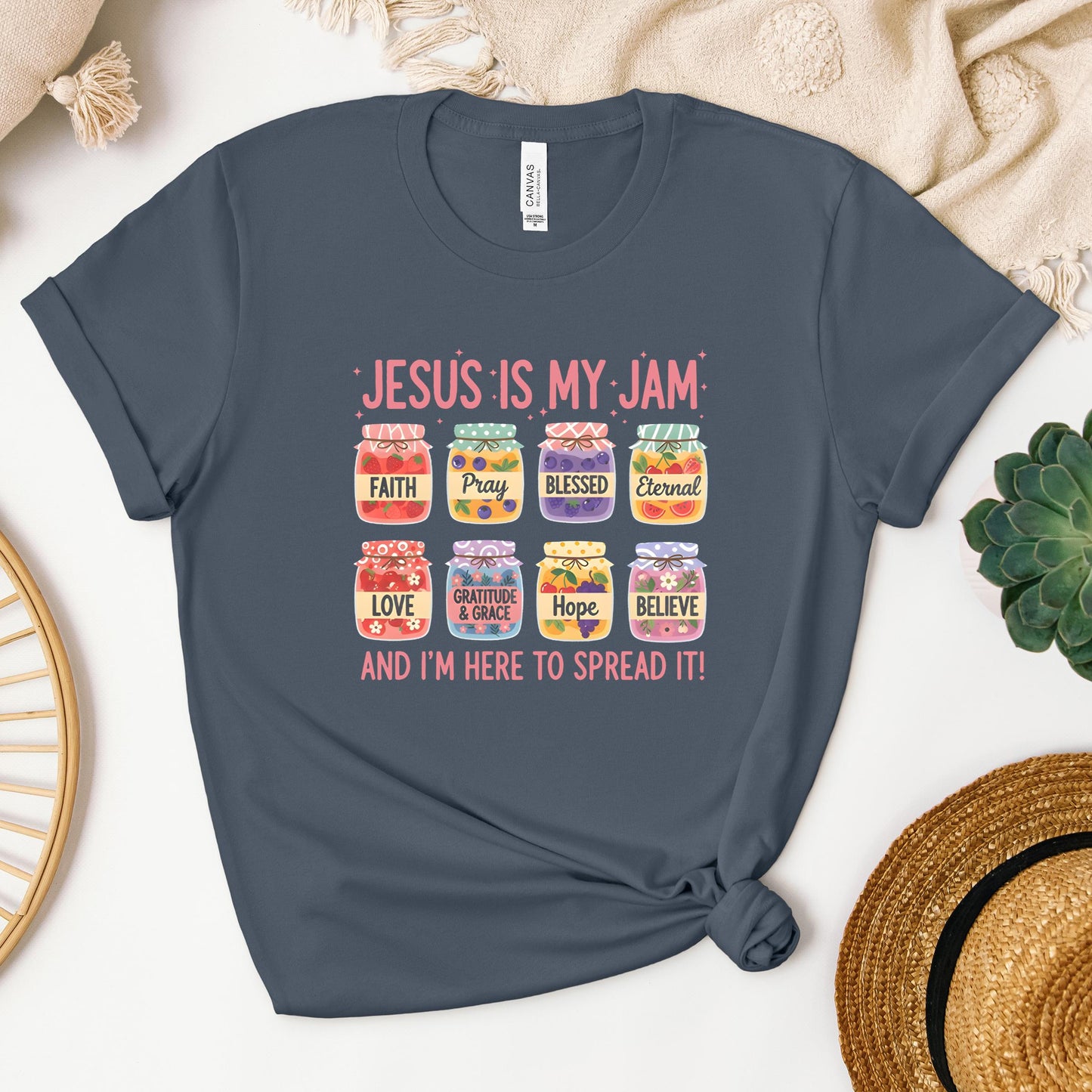 Jesus Is My Jam And I'm Here To Spread It 03