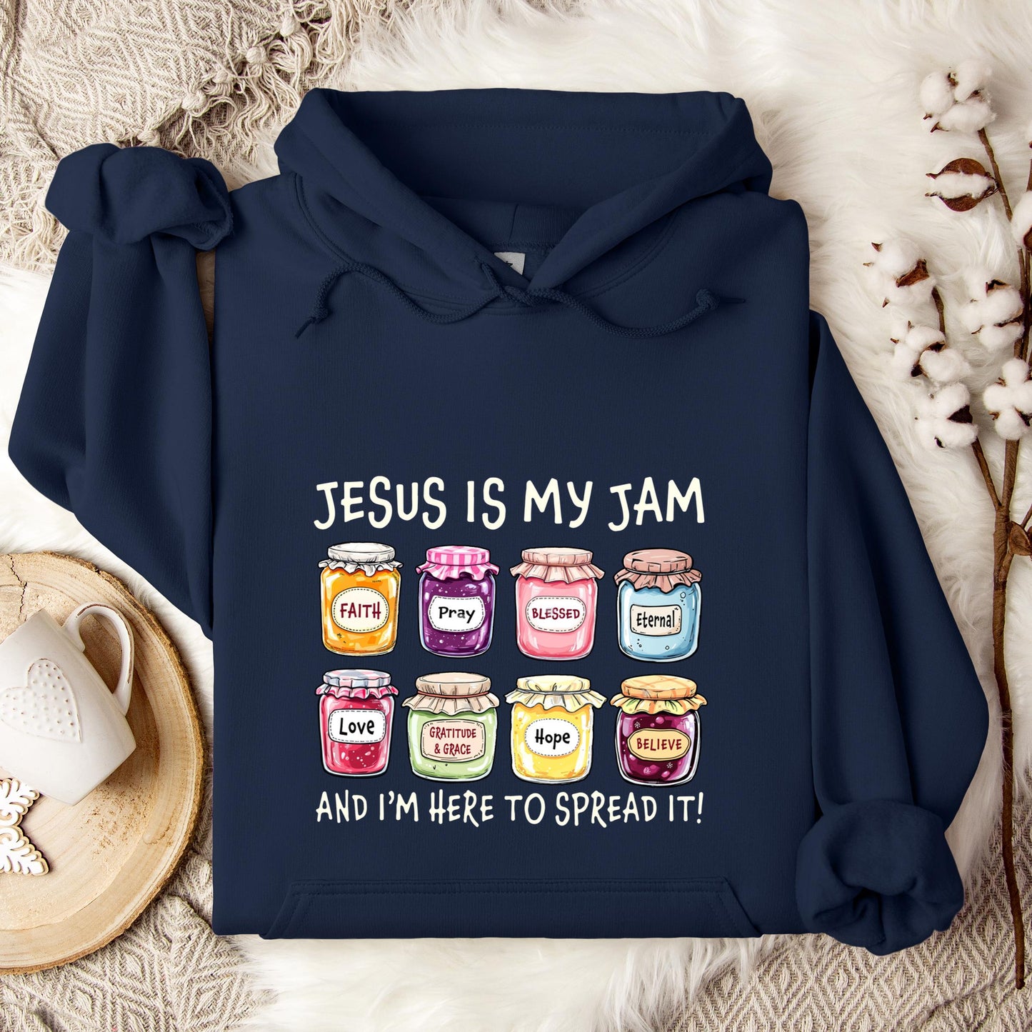 Jesus Is My Jam And I'm Here To Spread It Hoodie