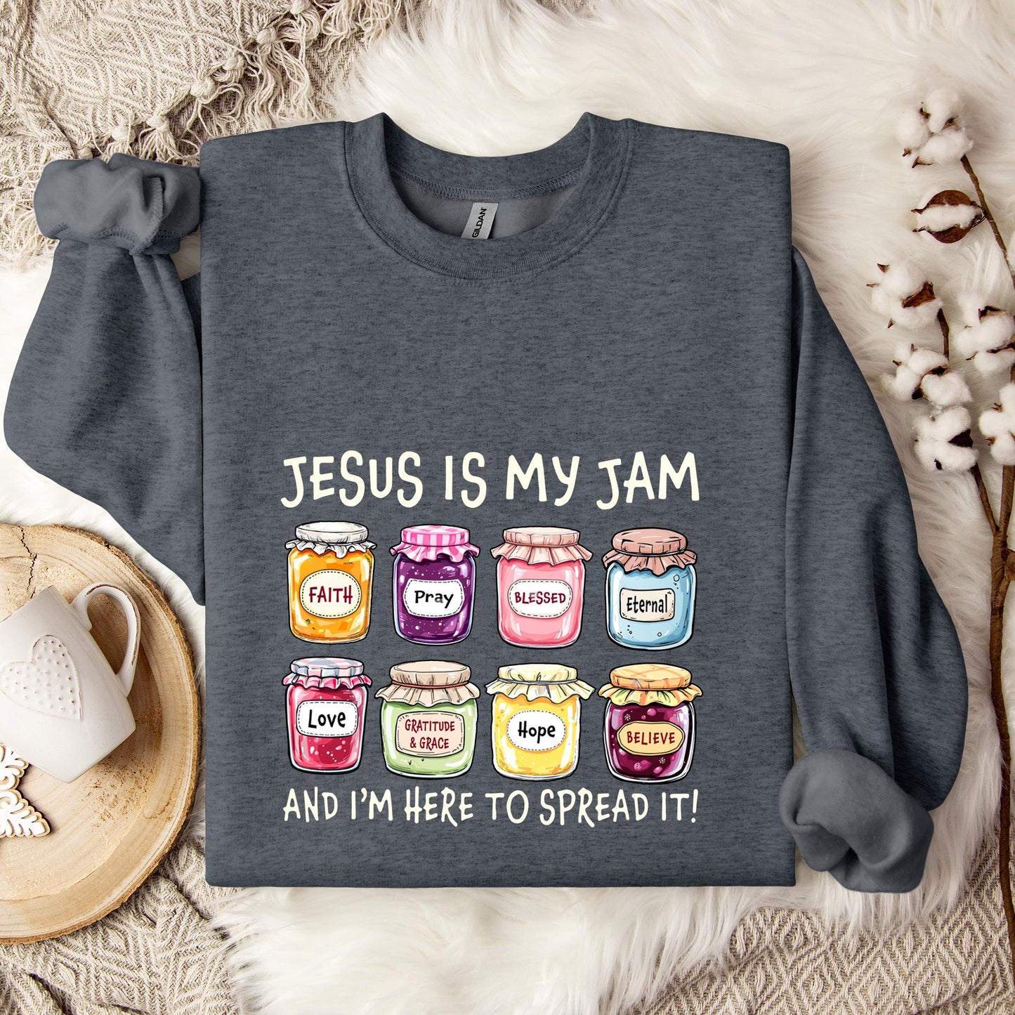 Jesus Is My Jam And I'm Here To Spread It Sweatshirt