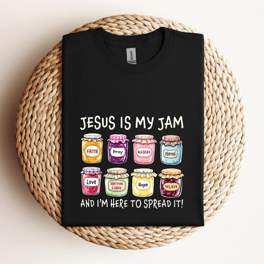 Jesus Is My Jam And I'm Here To Spread It