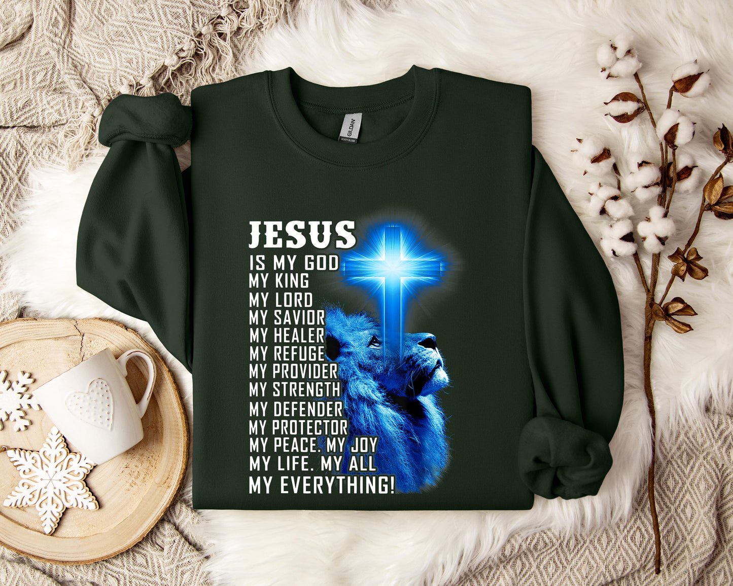 Jesus Is My Joy My Peace My Life My Everything Sweatshirt