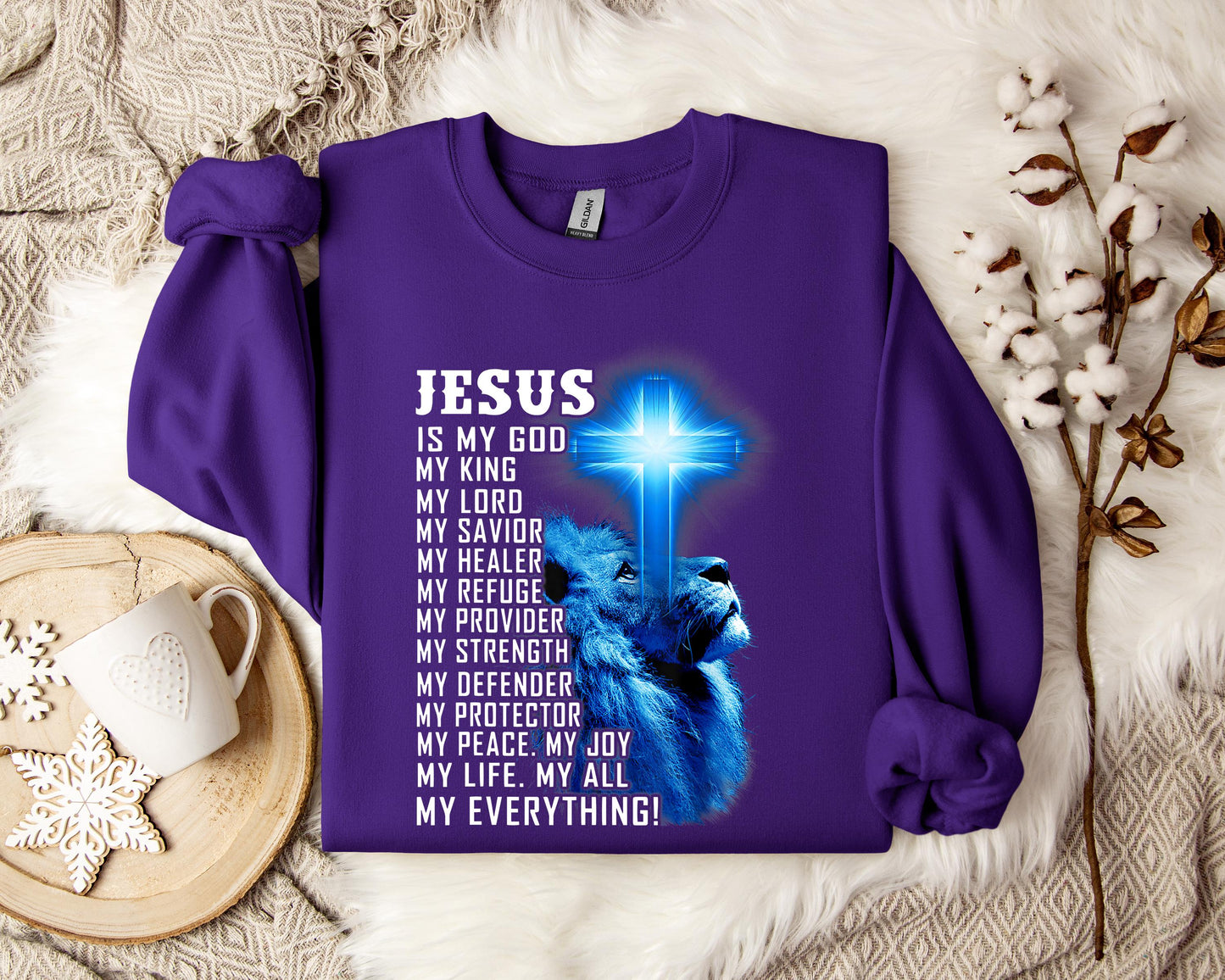 Jesus Is My Joy My Peace My Life My Everything Sweatshirt