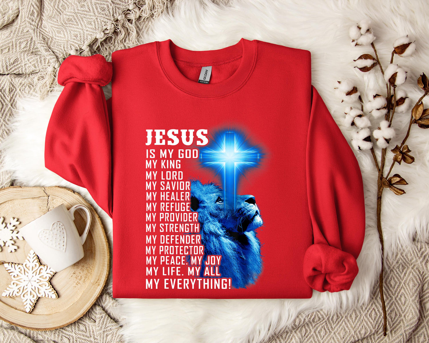 Jesus Is My Joy My Peace My Life My Everything Sweatshirt
