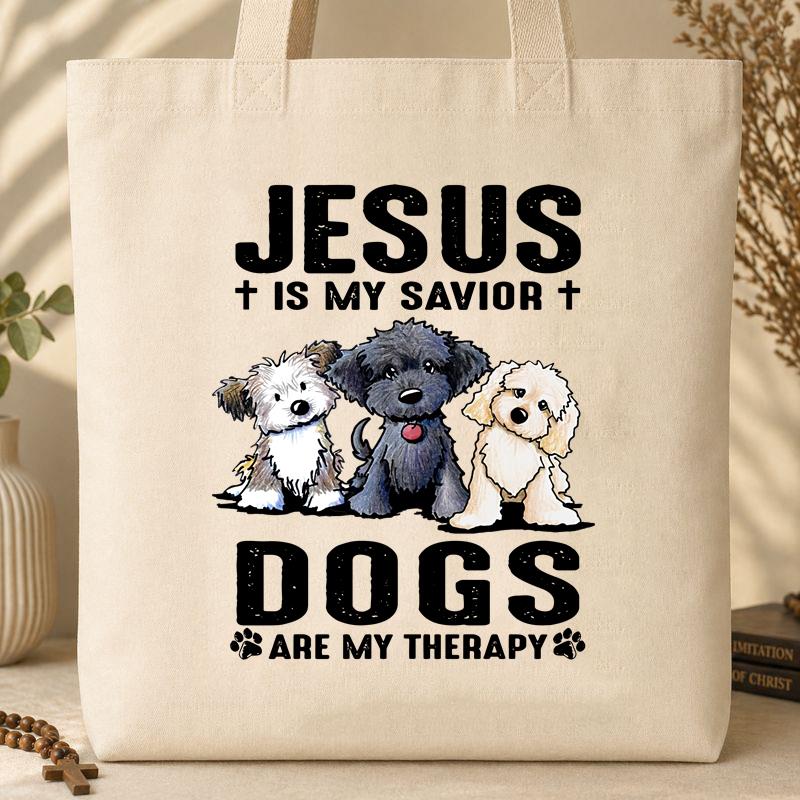 Jesus Is My Savior Dogs Are My Therapy Tote Bag