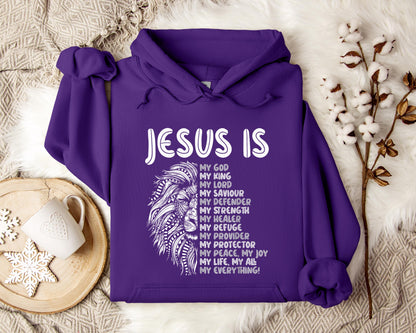Jesus Is My Saviour My Defender My Strength My Everything Hoodie