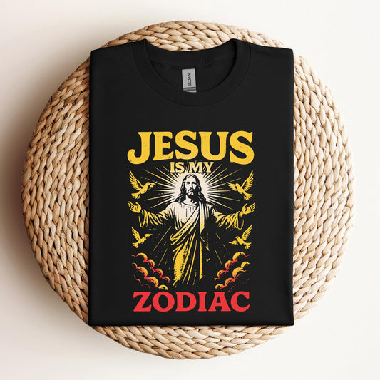 Jesus Is My Zodiac