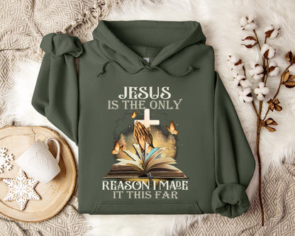 Jesus Is Only The Reason I Made It This Far 2 Hoodie