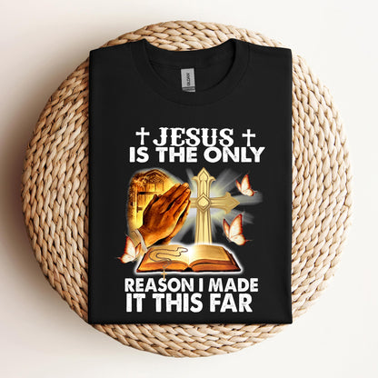 Jesus Is Only The Reason