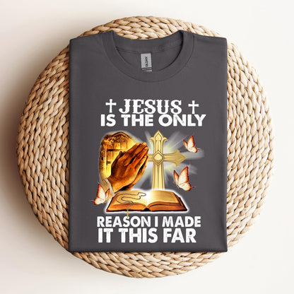 Jesus Is Only The Reason