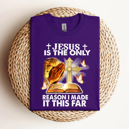Jesus Is Only The Reason