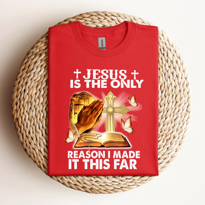 Jesus Is Only The Reason