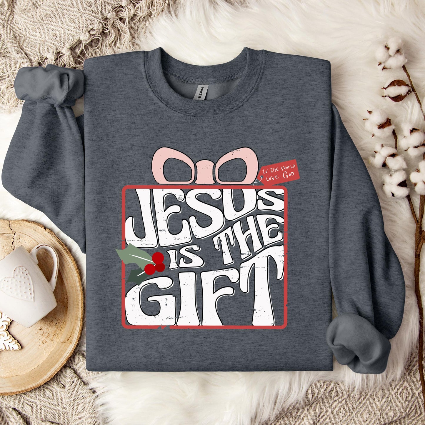 Jesus Is The Gift Sweatshirt