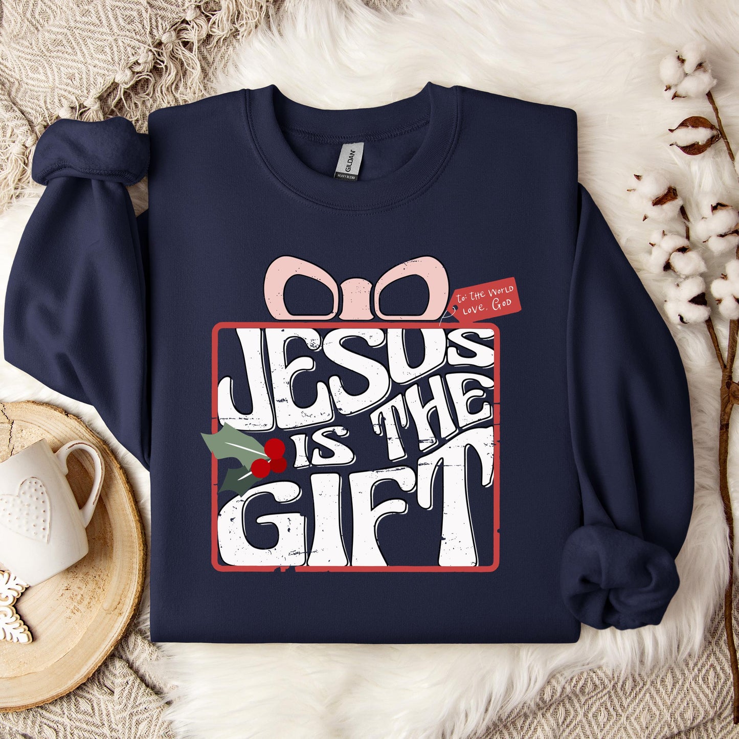 Jesus Is The Gift Sweatshirt