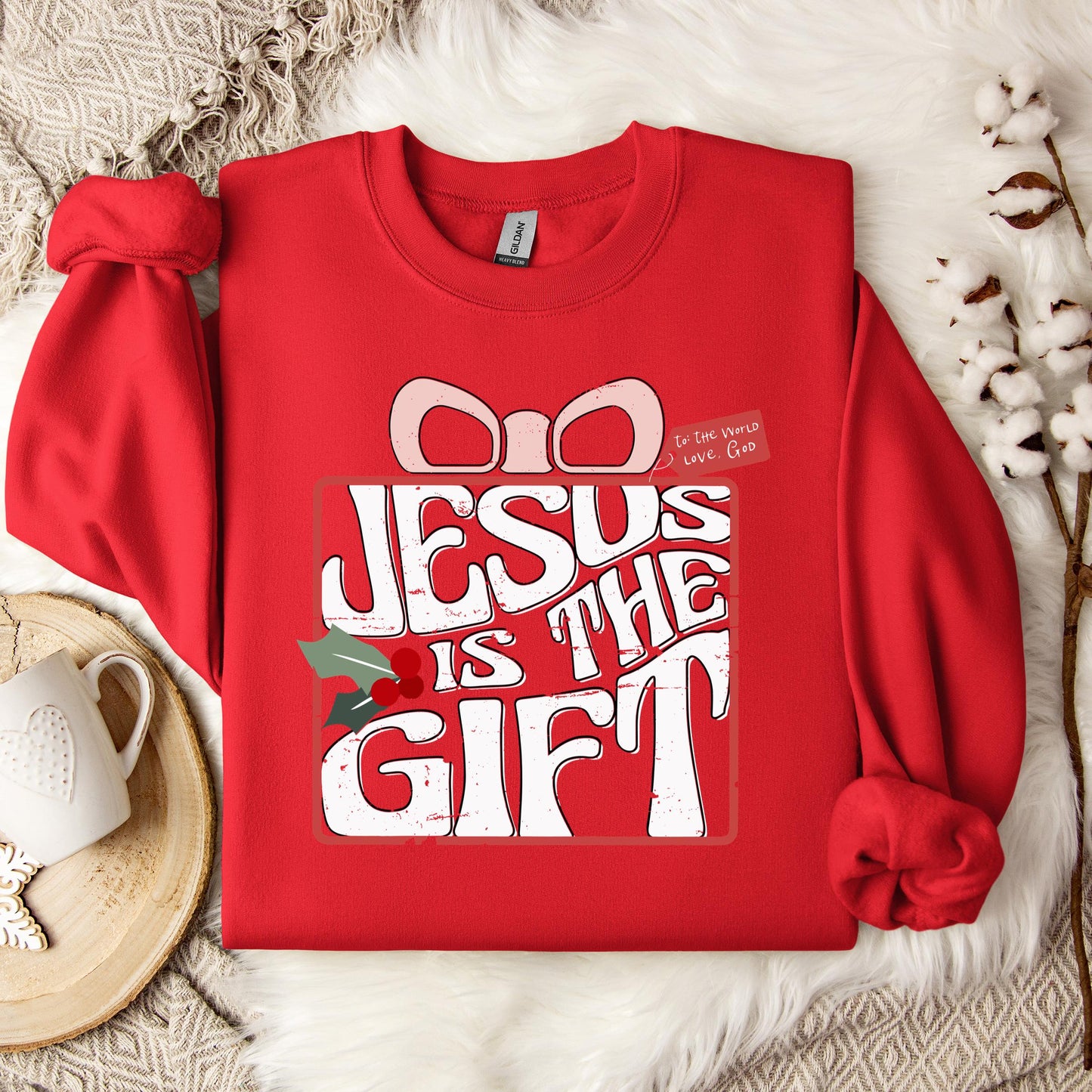Jesus Is The Gift Sweatshirt