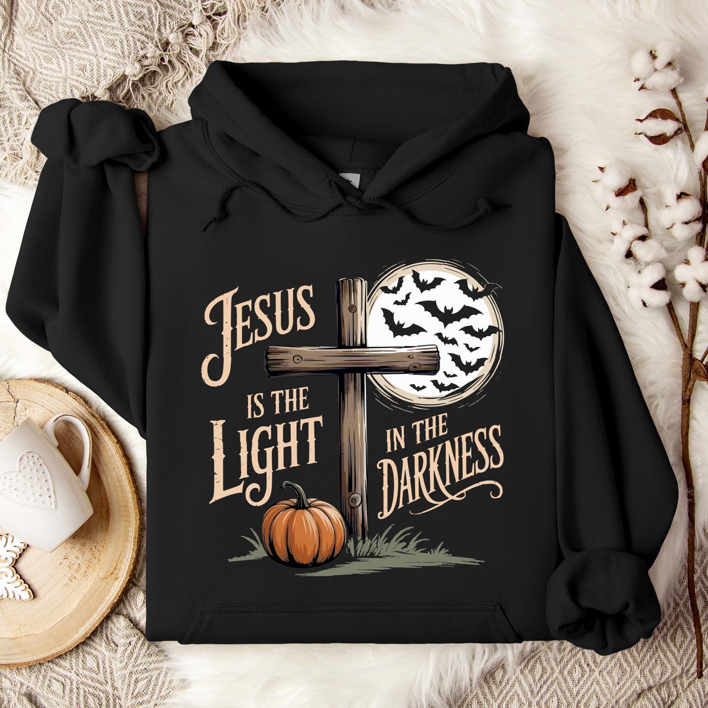 Jesus Is The Light In The Darkness Hoodie