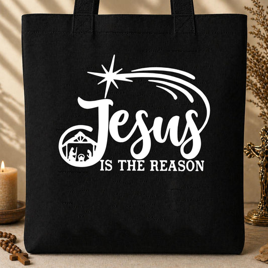 Jesus Is The Reason 06 Tote Bag