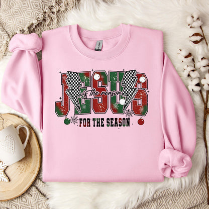 Jesus Is The Reason For The Season 04 Sweatshirt
