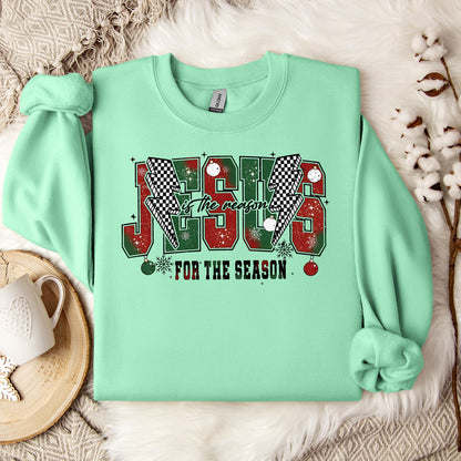 Jesus Is The Reason For The Season 04 Sweatshirt