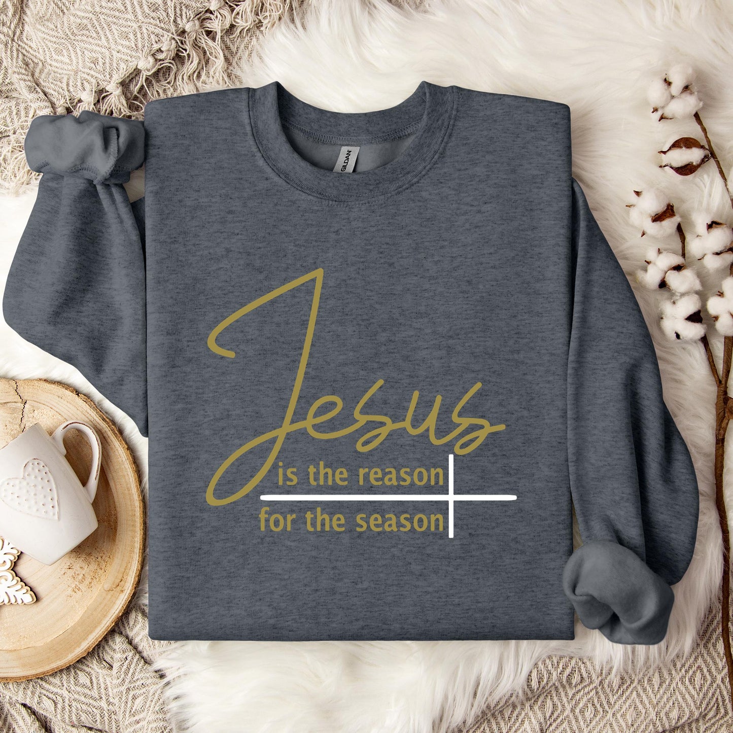 Jesus Is The Reason For The Season 06 Sweatshirt