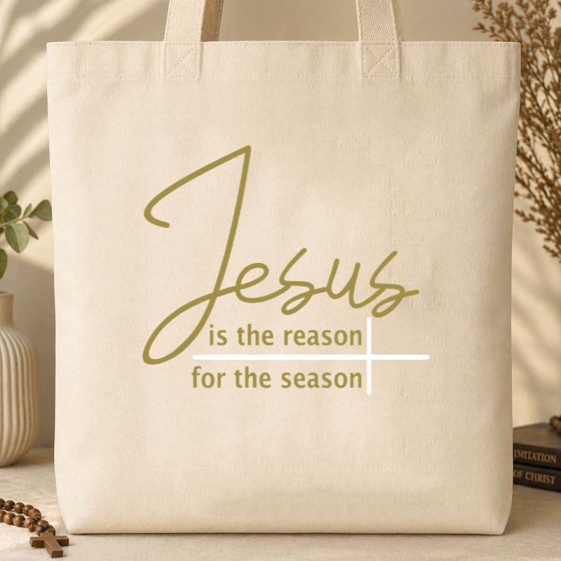 Jesus Is The Reason For The Season 06 Tote Bag