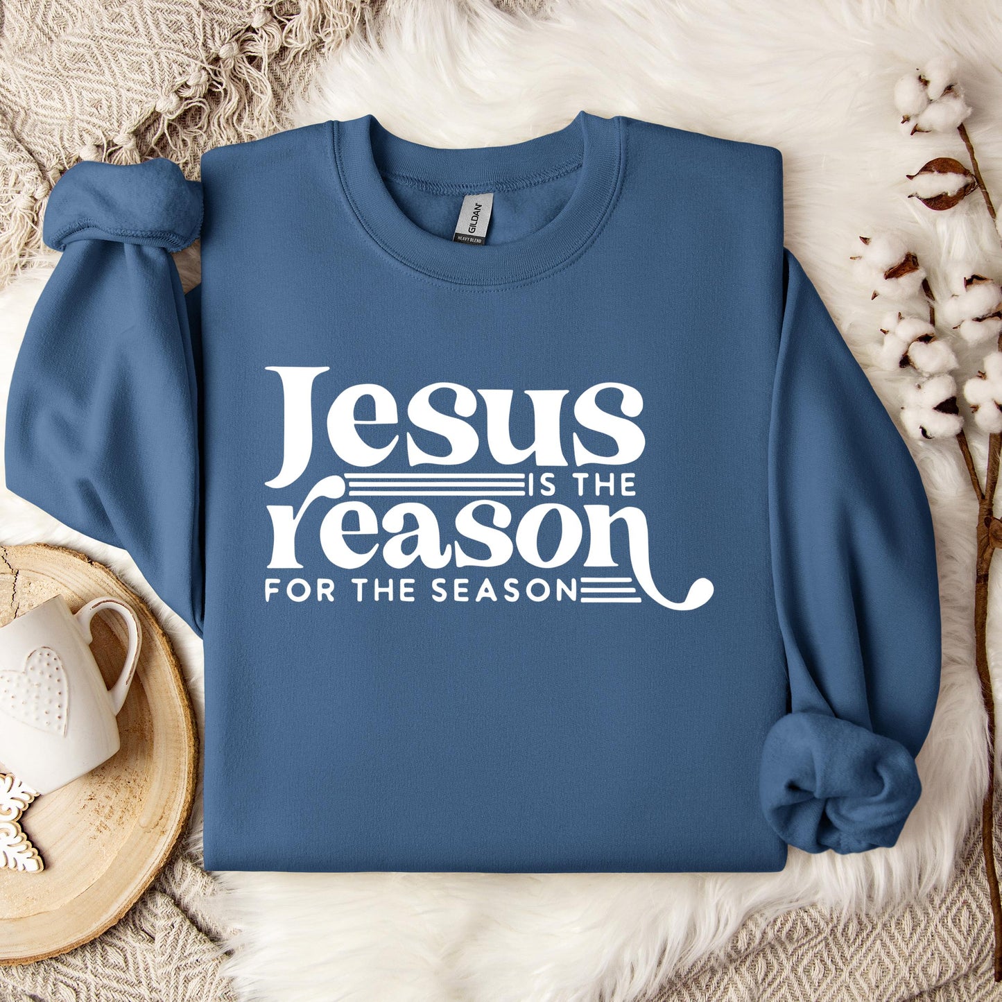 Jesus Is The Reason For The Season 07 Sweatshirt