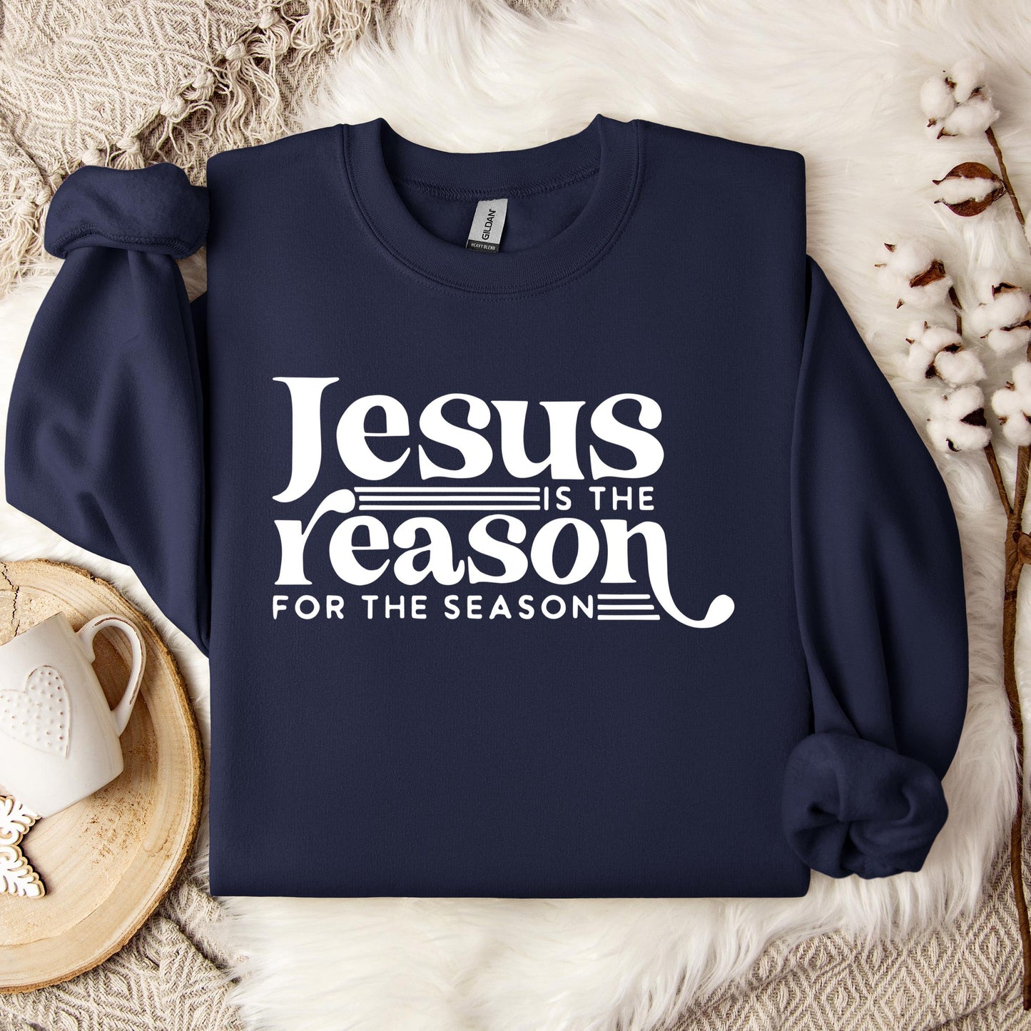 Jesus Is The Reason For The Season 07 Sweatshirt