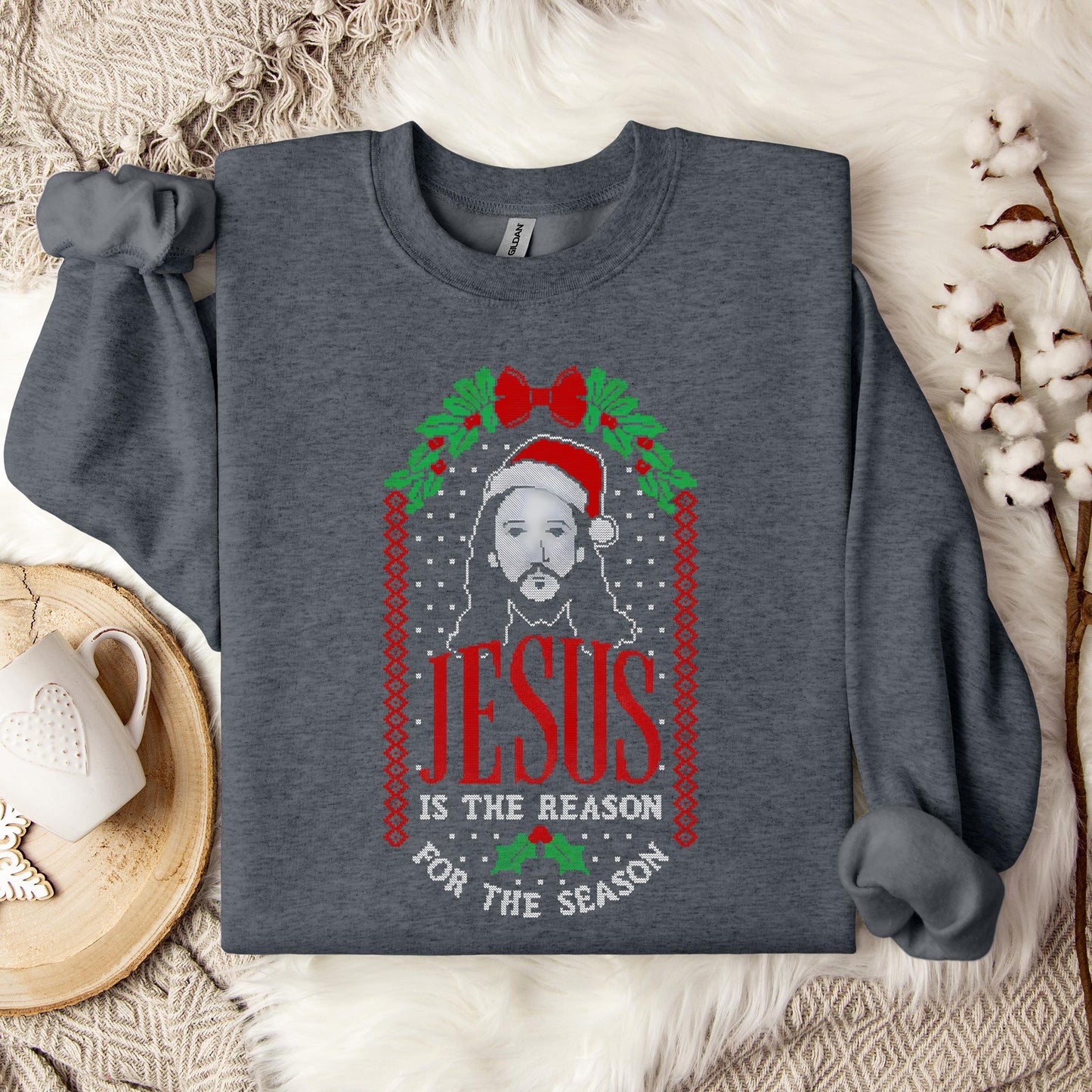 Jesus Is The Reason For The Season 08 Sweatshirt