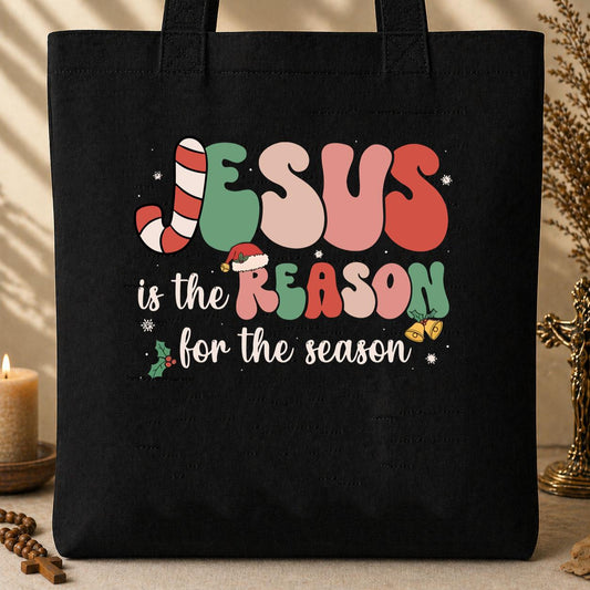 Jesus Is The Reason For The Season 10 Tote Bag