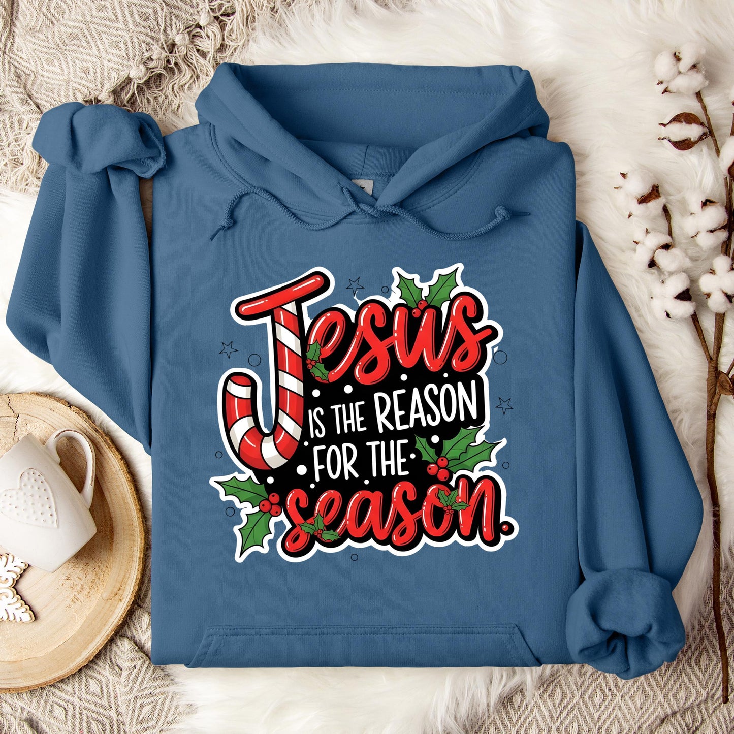 Jesus Is The Reason For The Season 11 Hoodie