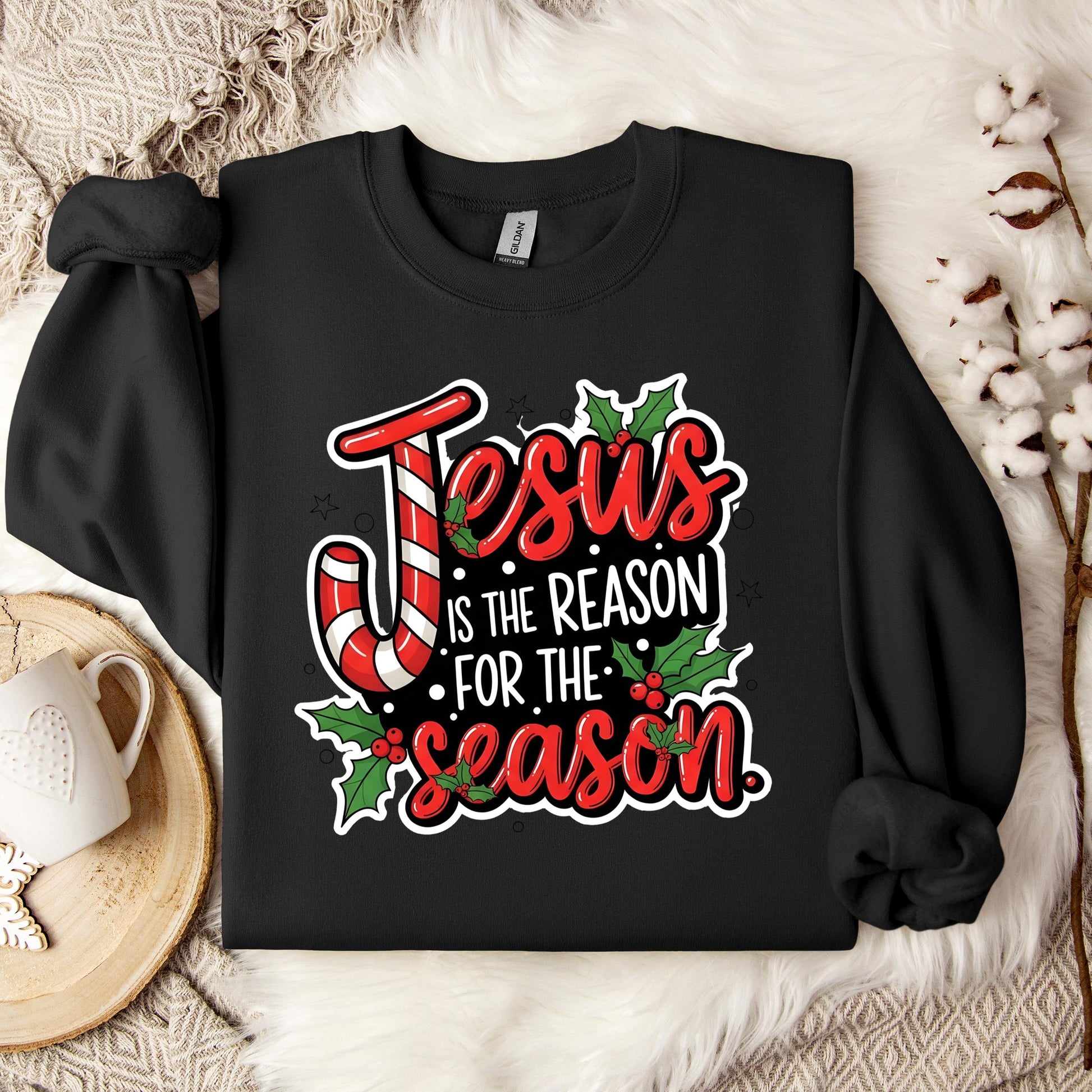 Jesus Is The Reason For The Season 11 Sweatshirt