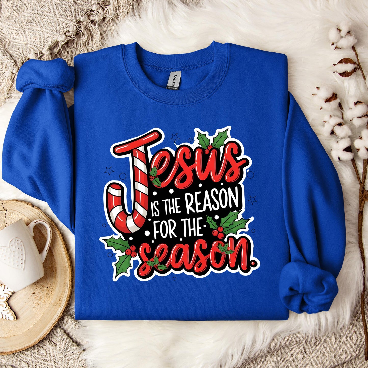 Jesus Is The Reason For The Season 11 Sweatshirt