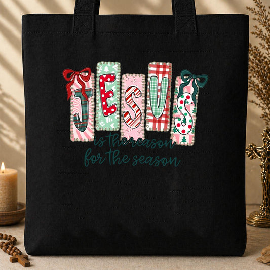 Jesus Is The Reason For The Season 12 Tote Bag