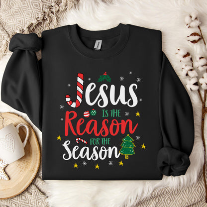 Jesus Is The Reason For The Season 13 Sweatshirt