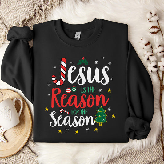 Jesus Is The Reason For The Season 13 Sweatshirt