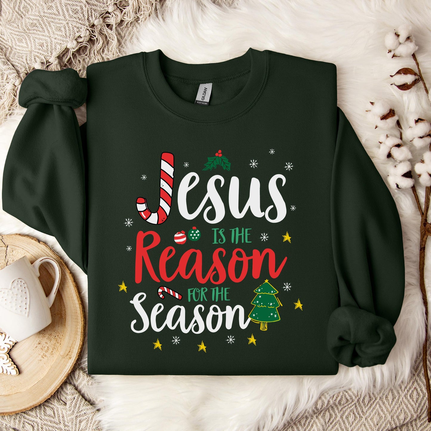 Jesus Is The Reason For The Season 13 Sweatshirt