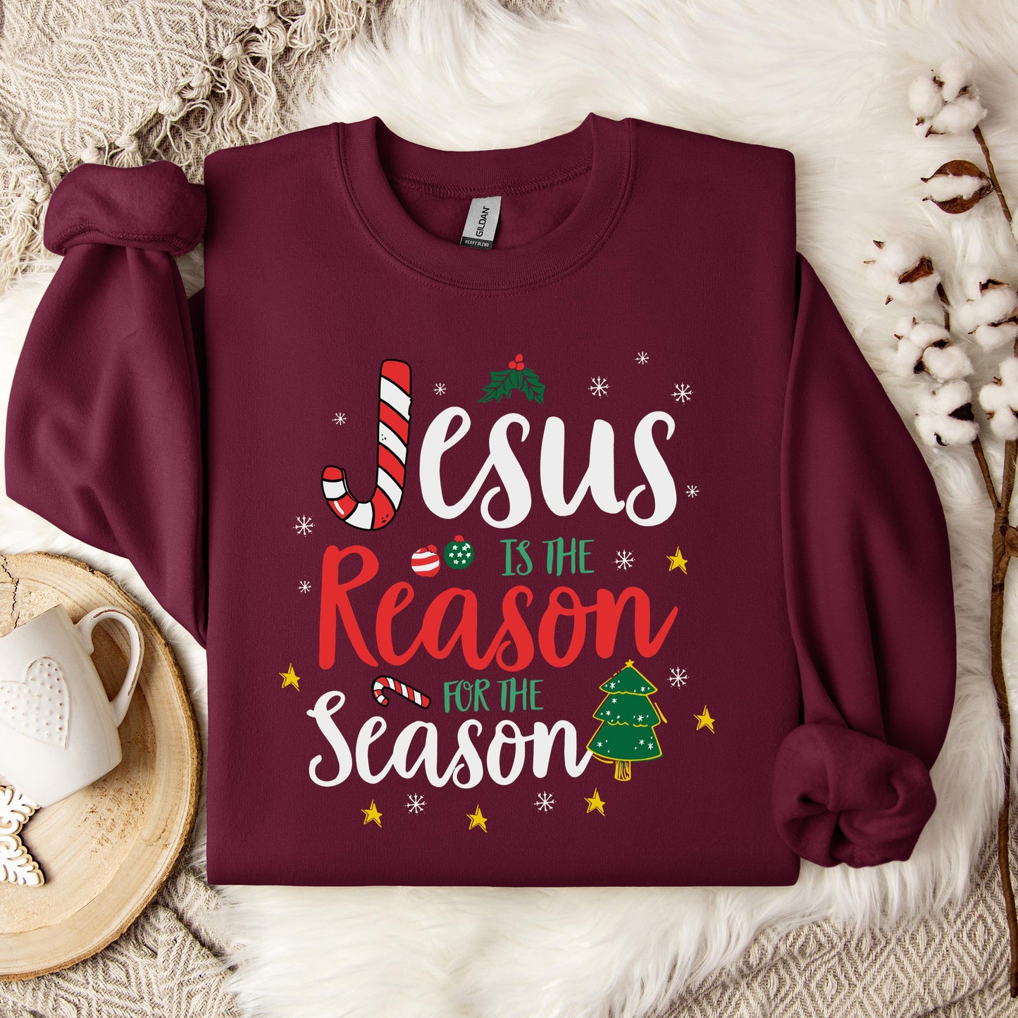 Jesus Is The Reason For The Season 13 Sweatshirt