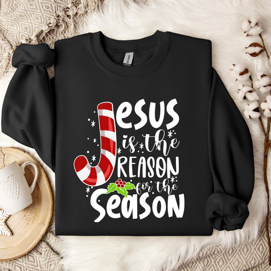Jesus Is The Reason For The Season Sweatshirt