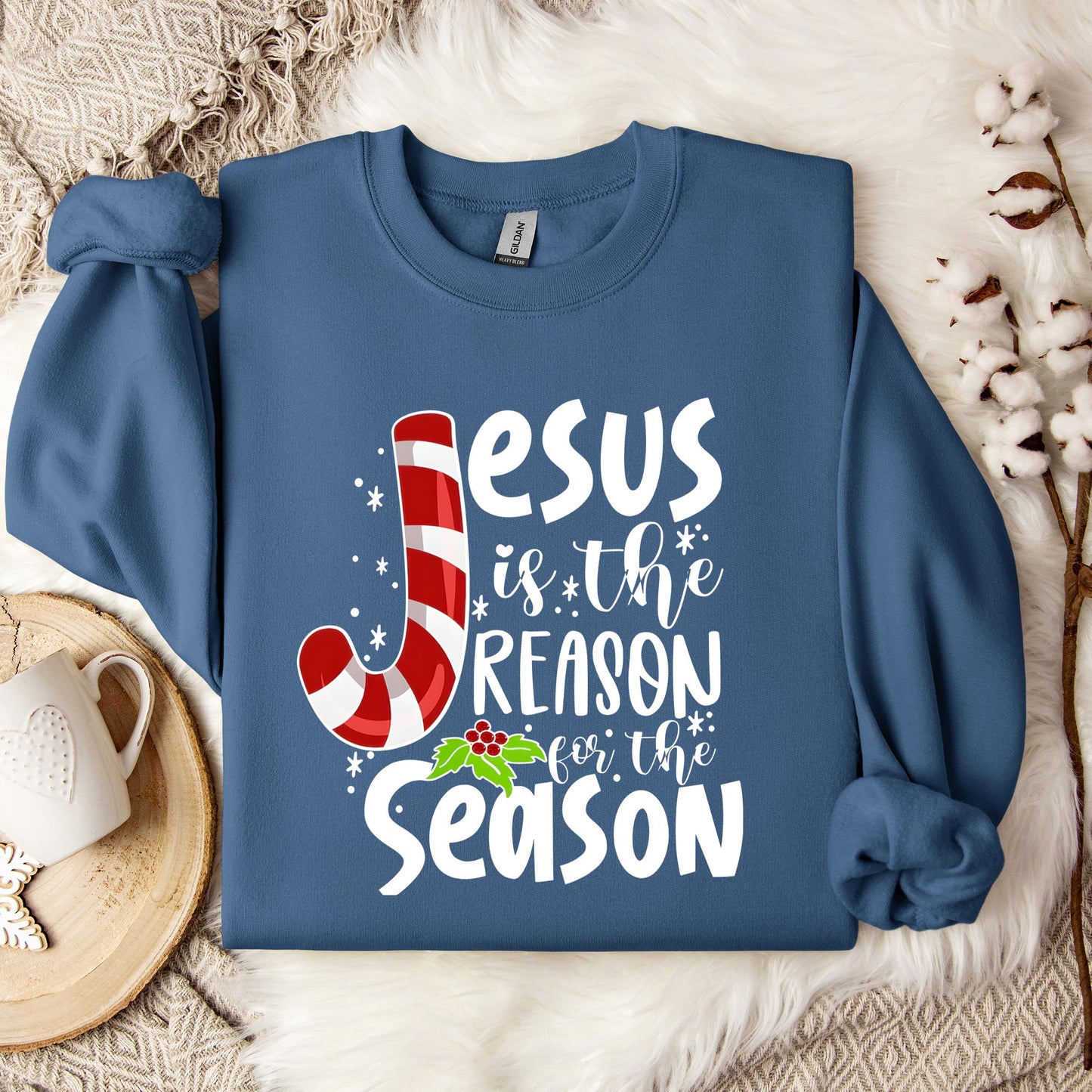 Jesus Is The Reason For The Season Sweatshirt