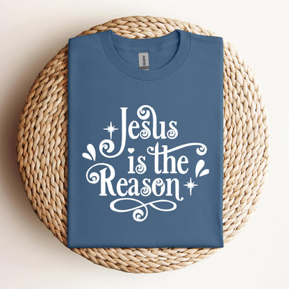 Jesus Is The Reason