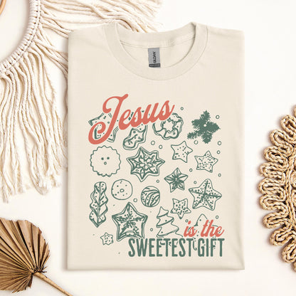 Jesus Is The Sweetest Gift
