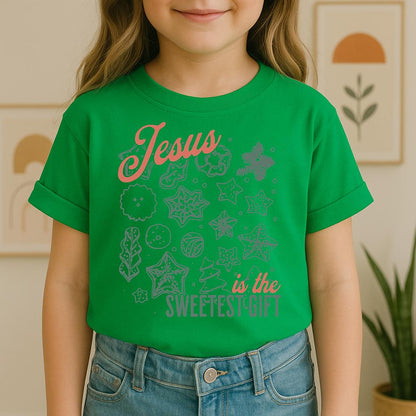 Jesus Is The Sweetest Gift