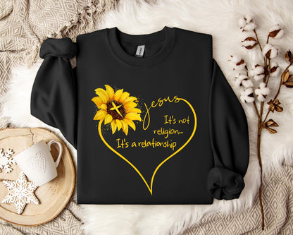 Jesus It's Not Religion It's A Relationship Sweatshirt